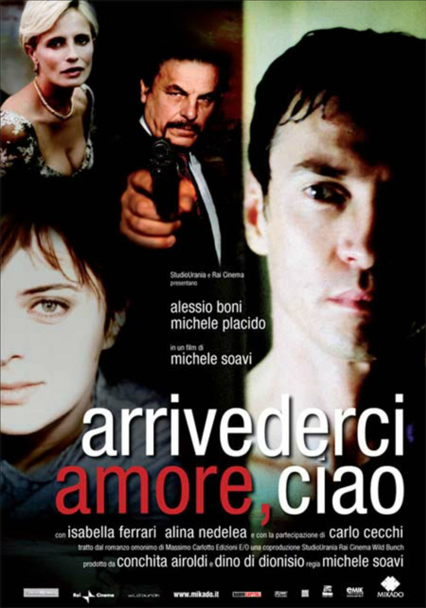 Arrivederci Amore, Ciao
