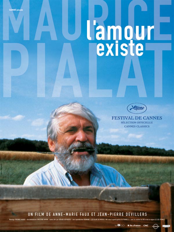 Maurice Pialat, l’amour existe…
