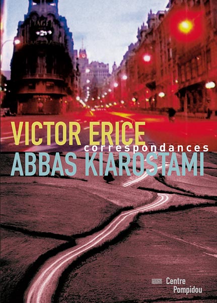 Víctor Erice / Abbas Kiarostami