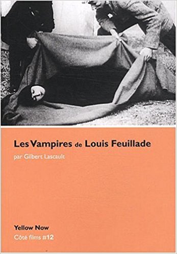 Les Vampires de Louis Feuillade