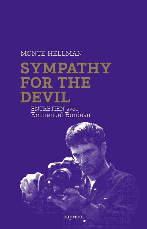 Monte Hellman&nbsp;: Sympathy for the Devil