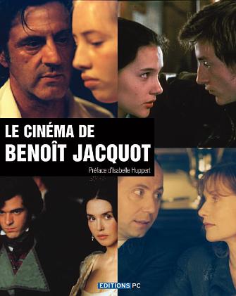 Le Cinéma de Benoît Jacquot