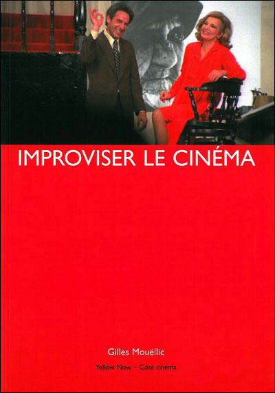 Improviser le cinéma