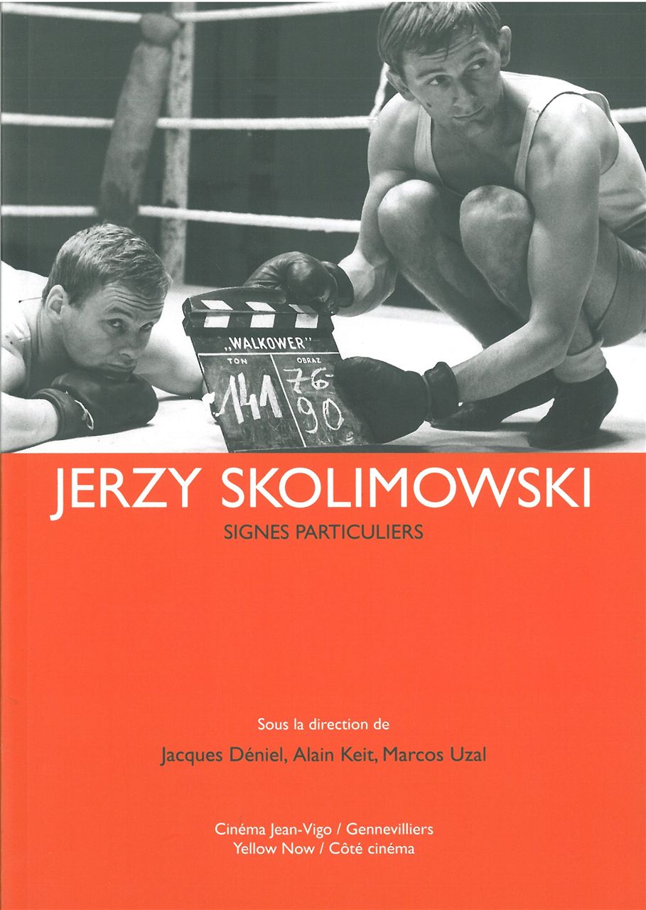 Jerzy Skolimowski – Signes particuliers