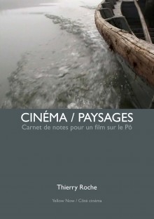 Cinéma / Paysages. Carnet de notes pour un film sur le Pô