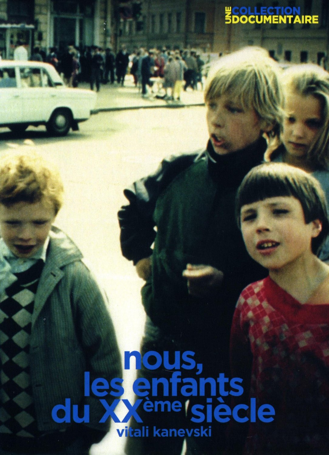 Nous, les enfants du XXe siècle