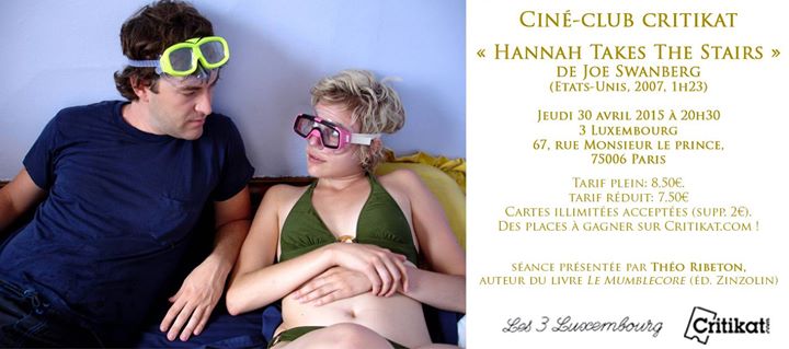 Ciné-Club&nbsp;: «&nbsp;Hannah Takes The Stairs&nbsp;» de Joe Swanberg