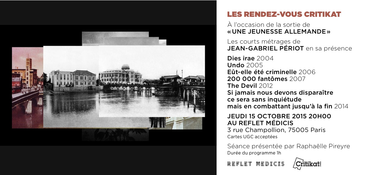 Les Rendez-vous Critikat&nbsp;: Les courts métrages de Jean-Gabriel Périot