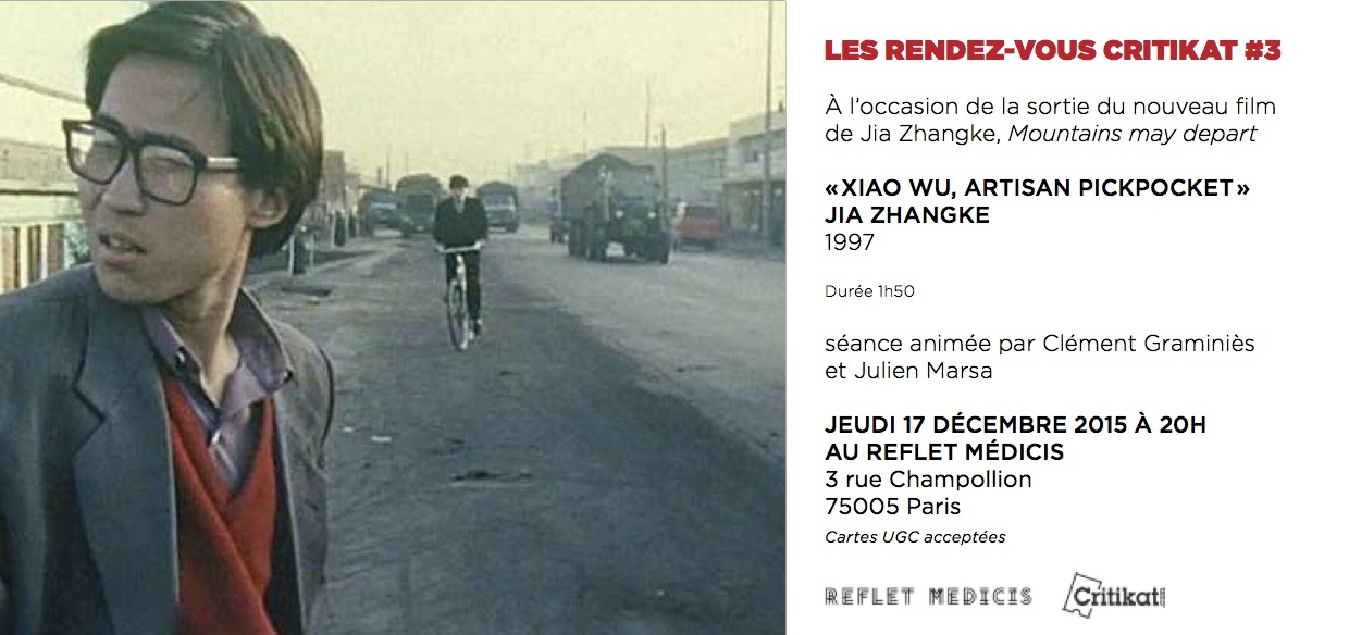 Les RDV Critikat #3&nbsp;: «&nbsp;Xiao Wu, artisan pickpocket&nbsp;» de Jia Zhangke