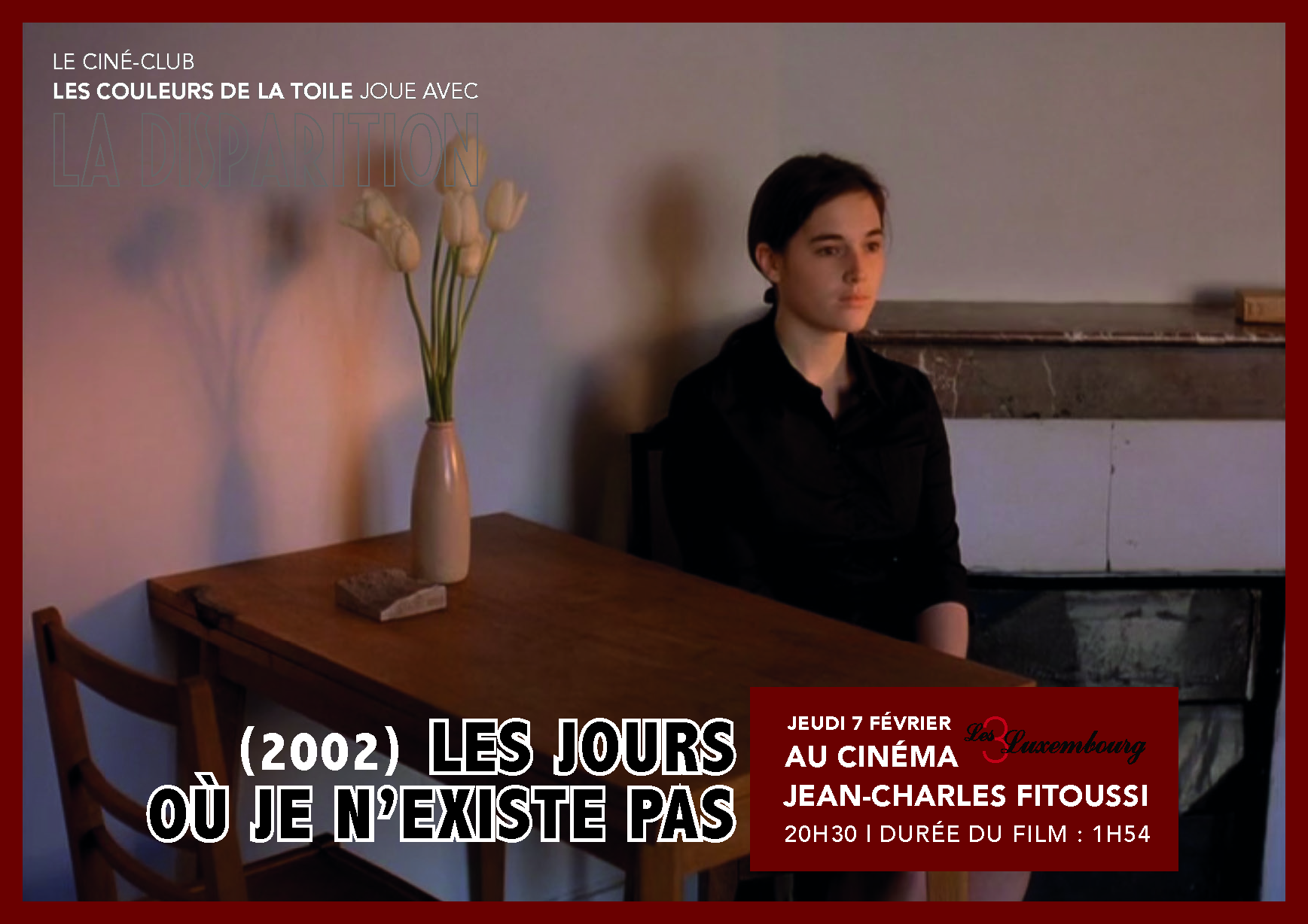 Ciné-club Les Couleurs de la Toile&nbsp;: «&nbsp;Les jours où je n’existe pas&nbsp;» de Jean-Charles Fitoussi
