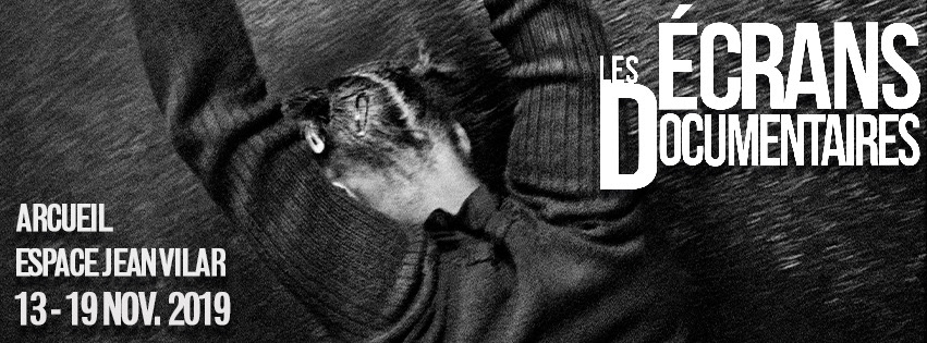 Les Écrans documentaires 2019
