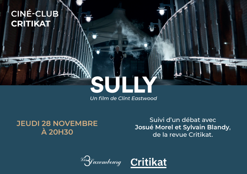Ciné-club Critikat&nbsp;: «&nbsp;Sully&nbsp;» de Clint Eastwood