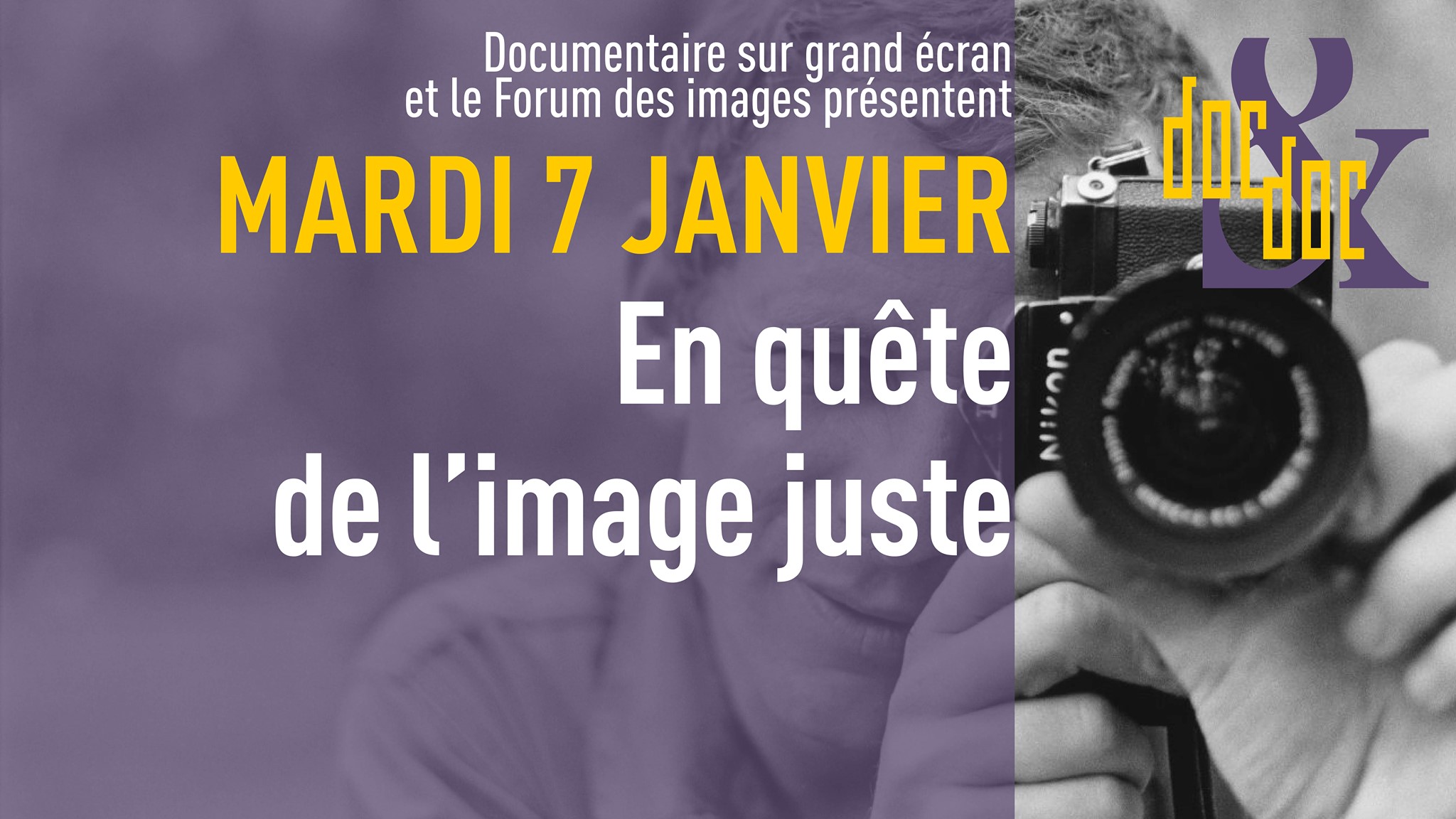 Doc&Doc — «&nbsp;Histoire d’un regard&nbsp;» + «&nbsp;Koudelka Shooting Holy Land&nbsp;»