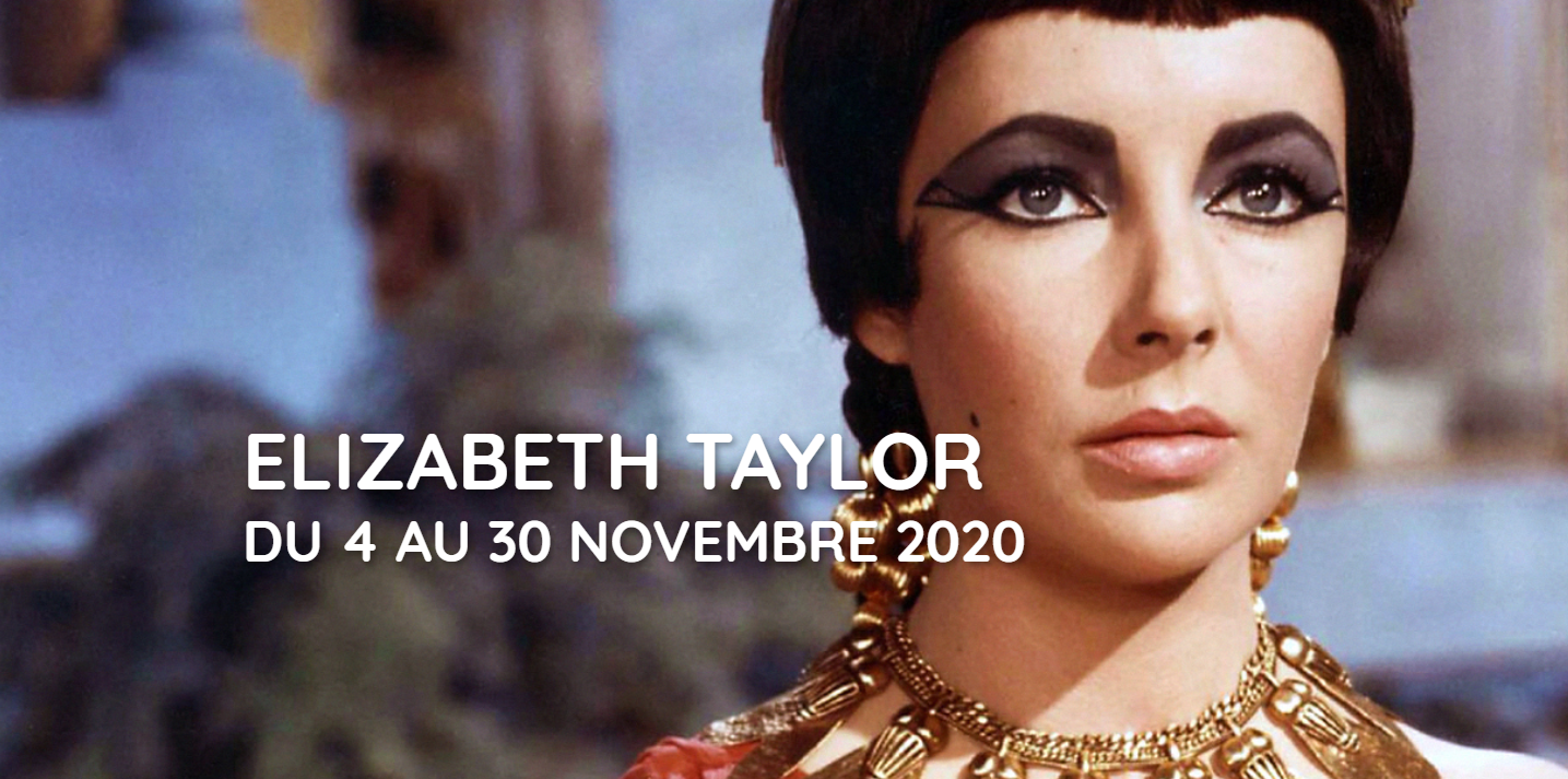 Rétrospective Elizabeth Taylor
