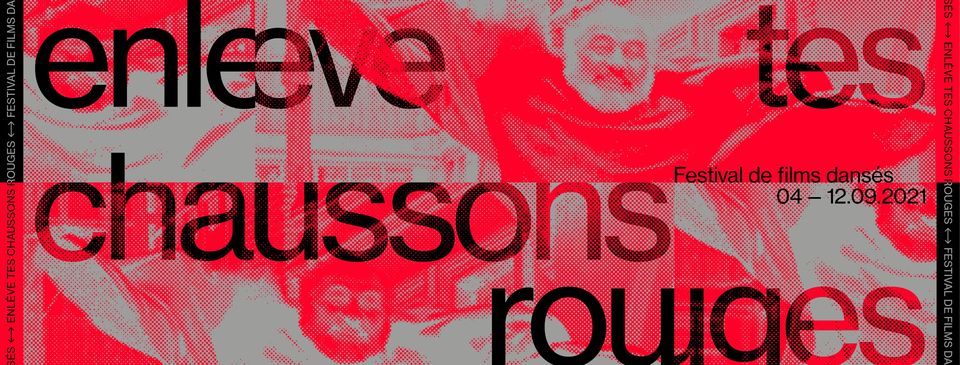 1ere édition du Festival Enlève tes chaussons rouges