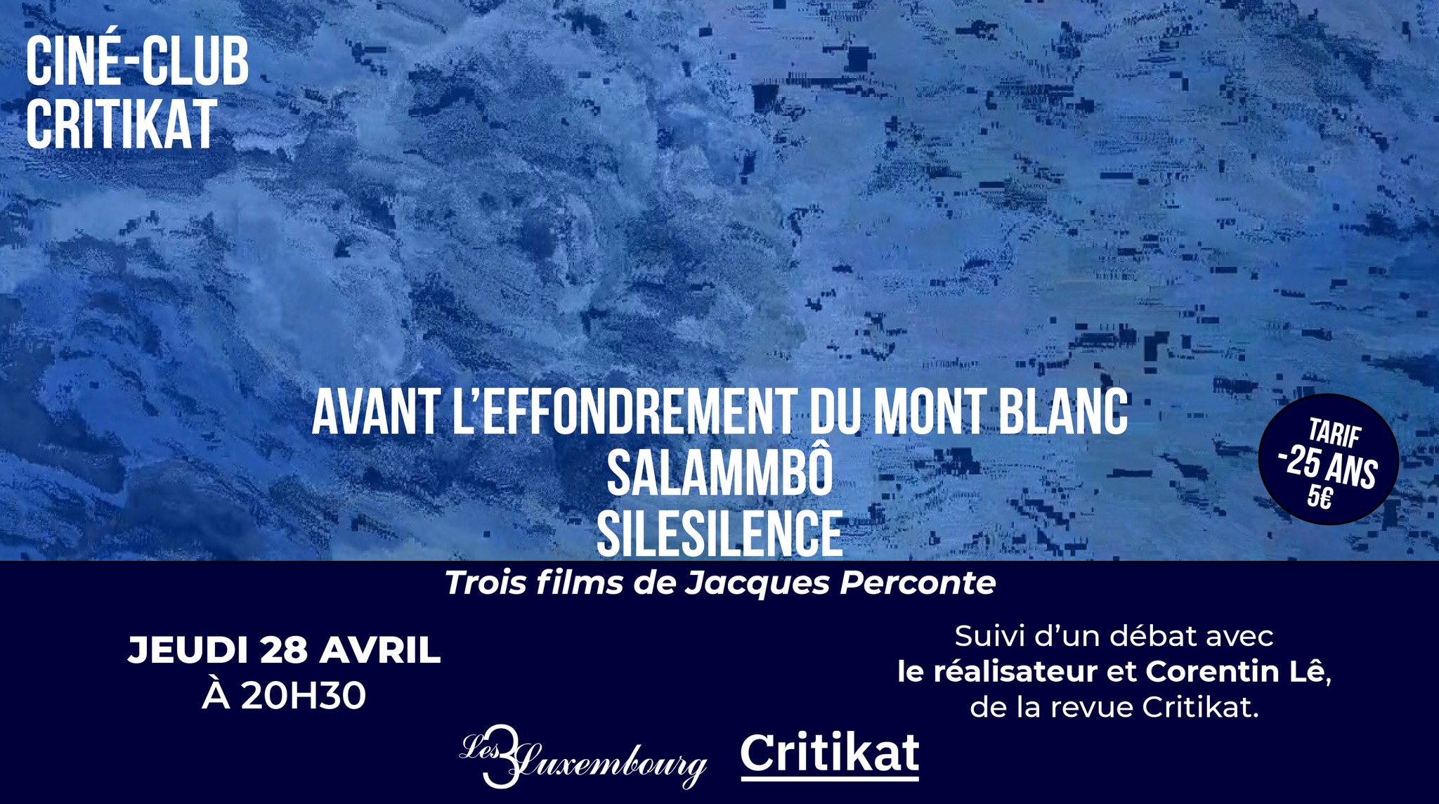 Ciné-Club Critikat&nbsp;: Trois films de Jacques Perconte