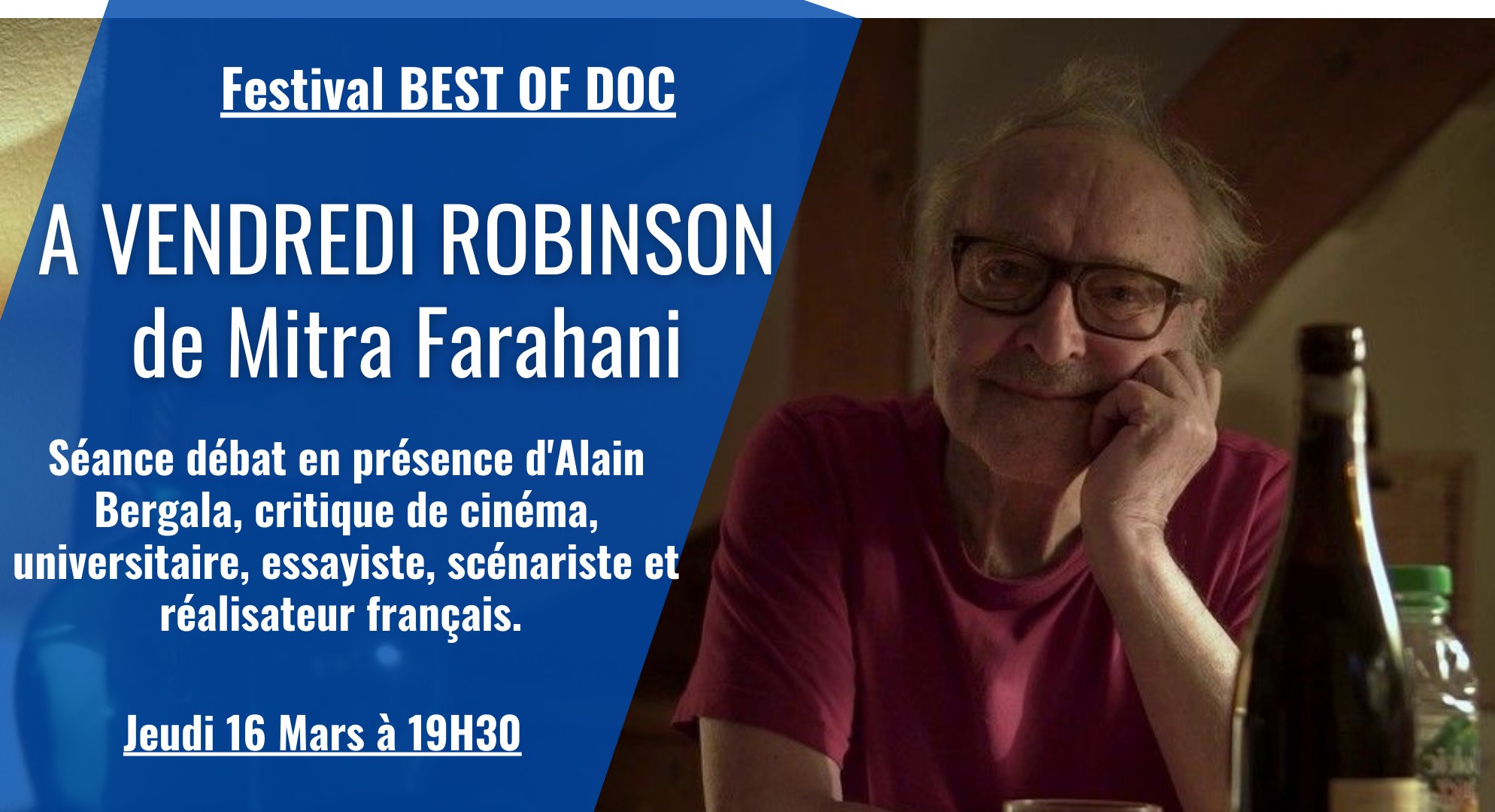 Festival Best-of Doc&nbsp;: «&nbsp;À&nbsp;Vendredi Robinson&nbsp;» de Mitra Farahani, présenté par Alain Bergala