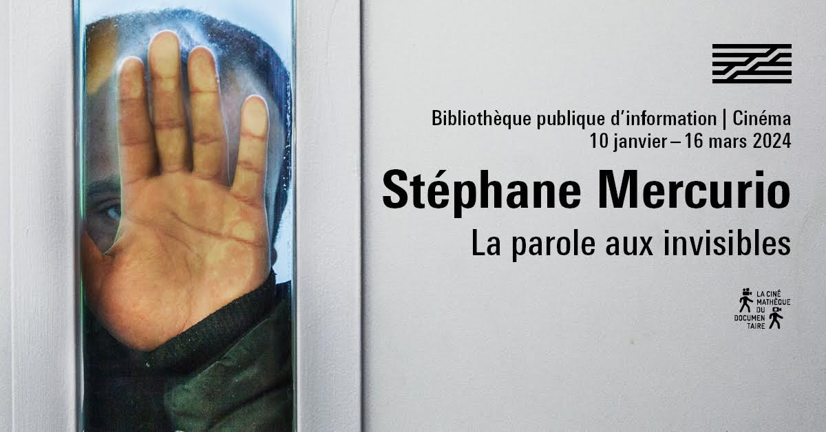 Cycle «&nbsp;Stéphane Mercurio – La parole aux invisibles&nbsp;»