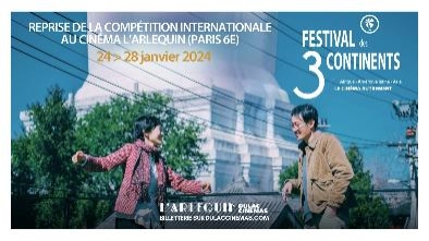 Reprise de la compétition internationale du Festival des 3&nbsp;Continents 2023
