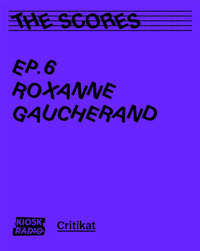 Affiche de The Scores (ep.6) : Roxanne Gaucherand