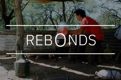 Rebonds — Lisandro Alonso, la Libertad retrouvée