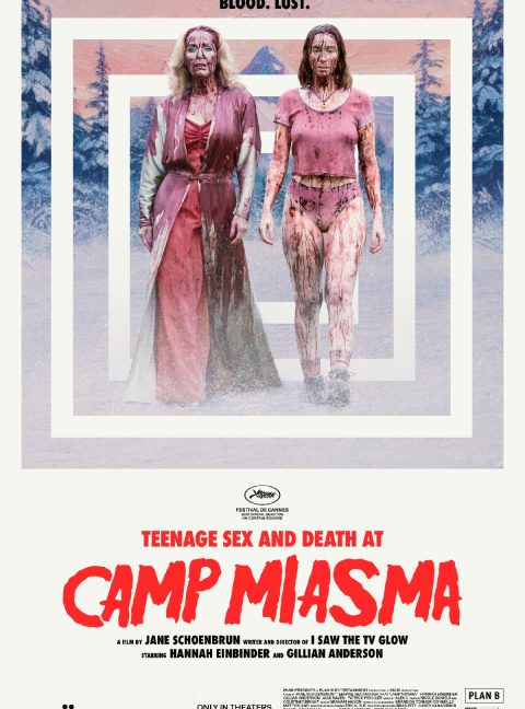 Teenage Sex and Death at Camp Miasma